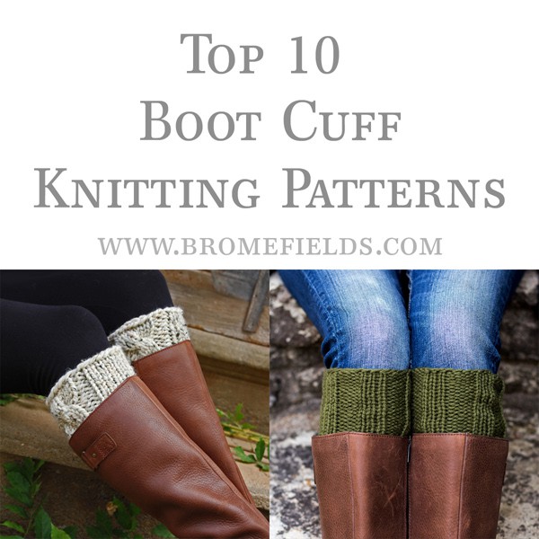 Top 10 Boot Cuffs! - Brome Fields