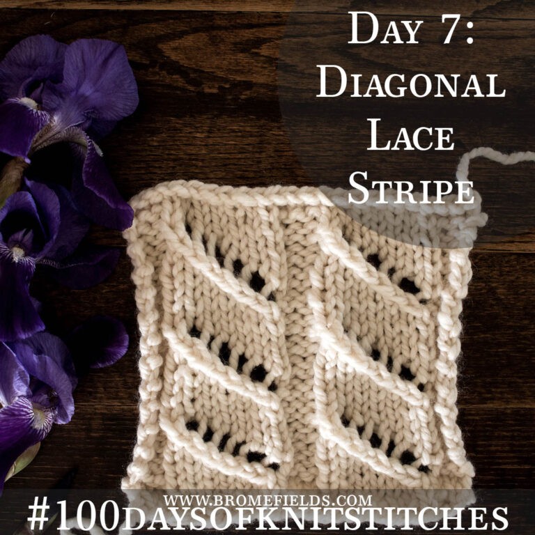 Day 7 : Diagonal Lace Stripe Knit Stitch : #100daysofknitstitches