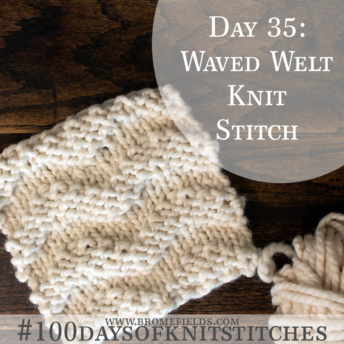 Waved Welt Knitting Stitch Pattern Brome Fields