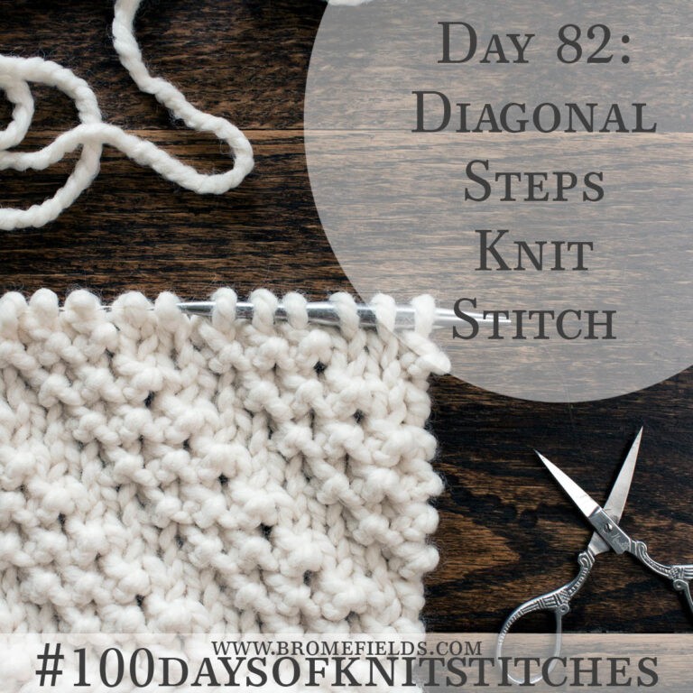Day 82 : Diagonal Steps Knit Stitch : #100daysofknitstitches