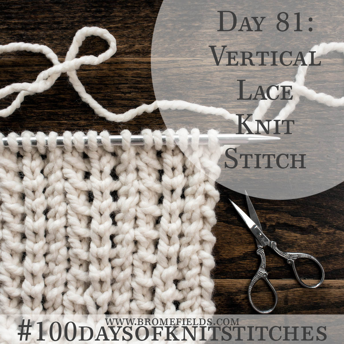 Vertical Lace Knitting Stitch Pattern Brome Fields