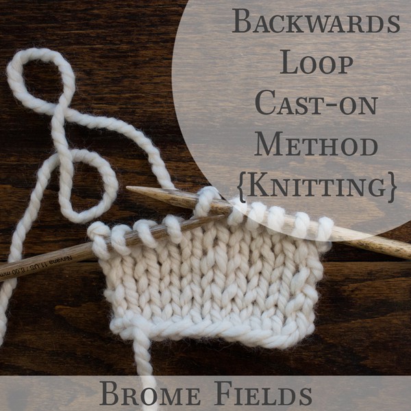 Backwards Loop Cast-on Method {knitting}