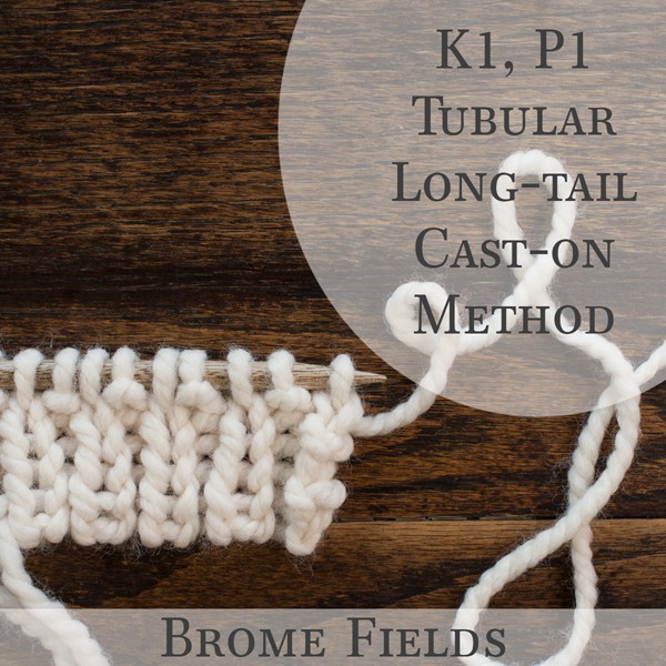 Knitting Tutorial Video : K1, P1 Tubular Long Tail Cast-on Method