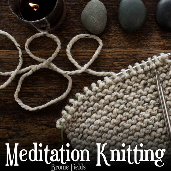 Knitting Meditation Series – Complete Series