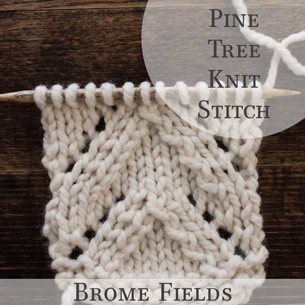 Pine Tree Knit Stitch Video
