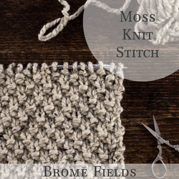 Moss Knit Stitch Video Tutorial