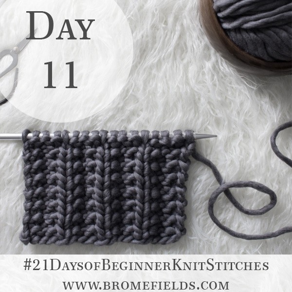 Seed Stitch Rib Knit Stitch : Day 11 of the 21 Days of Beginner Knit Stitches : Brome Fields : #21daysofbeginnerknitstitches