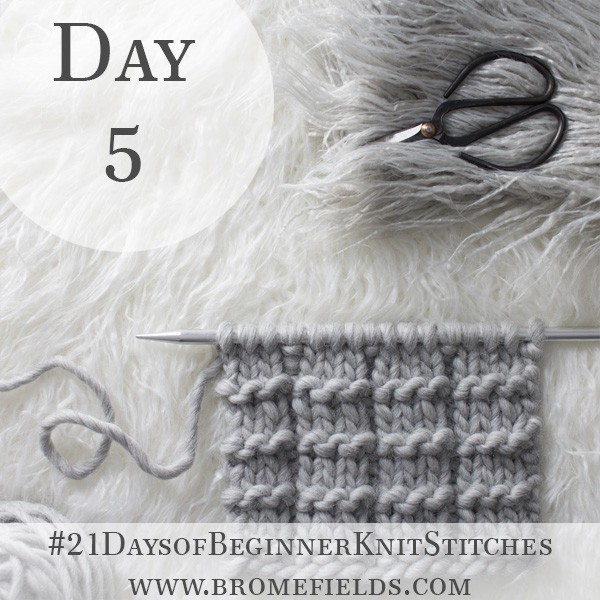 Knit 'n Purl Ridge Knit Stitch : Day 5 of the 21 Days of Beginner Knit Stitches : Brome Fields : #21daysofbeginnerknitstitches