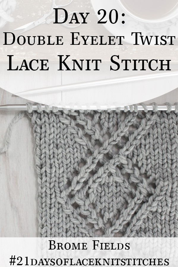 Swatch of Double Eyelet Twist Lace Knit Stitch