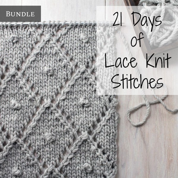 21 Days Of Lace Knit Stitches Bundle