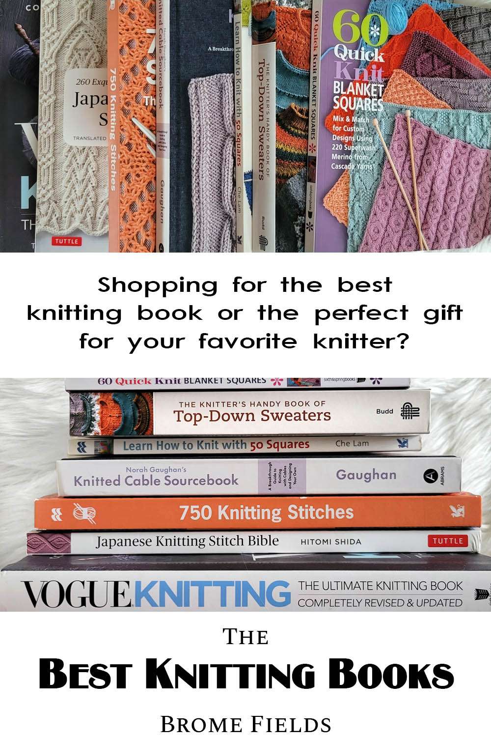 The Best Knitting Books of 2023 Brome Fields