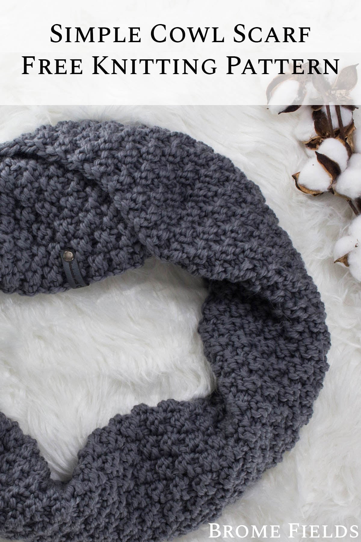 Cowl Scarf Knitting Pattern : Brome Fields
