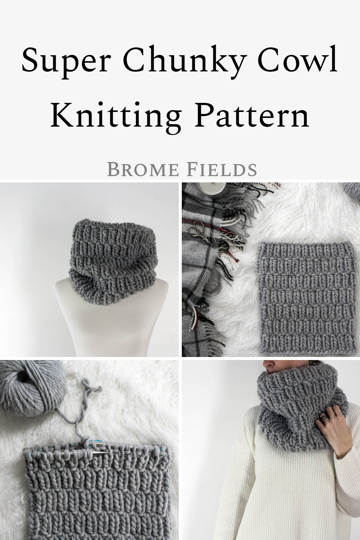 Super Chunky Cowl Knitting Pattern Brome Fields