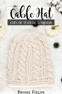 Cable Hat Knitting Pattern : Brome Fields