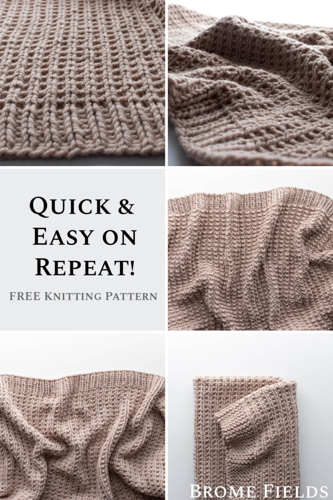 Multiple photos of a cozy hand-knit beige throw blanket made with bulky yarn in a broken rib stitch pattern. The blanket is reversible, soft, and textured, shown folded and draped on a white background. Text overlay reads “Quick & Easy on Repeat! Free Knitting Pattern” from Brome Fields.